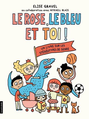 cover image of Le rose, le bleu et toi!